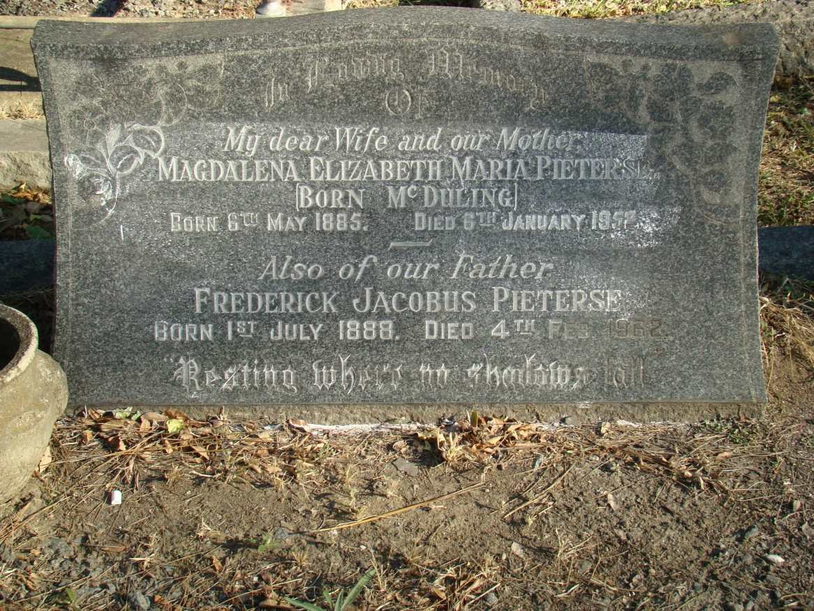 PIETERSE Frederick Jacobus 1888-1962 &amp; Magdalena Elizabeth Maria McDULING 1885-1952