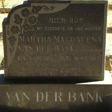 BANK Martha Magdalena, van der nee VAN EEDEN 1907-1963