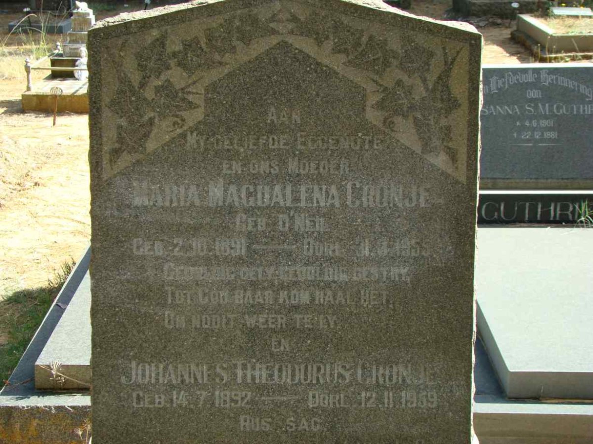 CRONJE Johannes Theodorus 1892-1959 &amp; Maria Magdalena O'NEIL 1891-1955