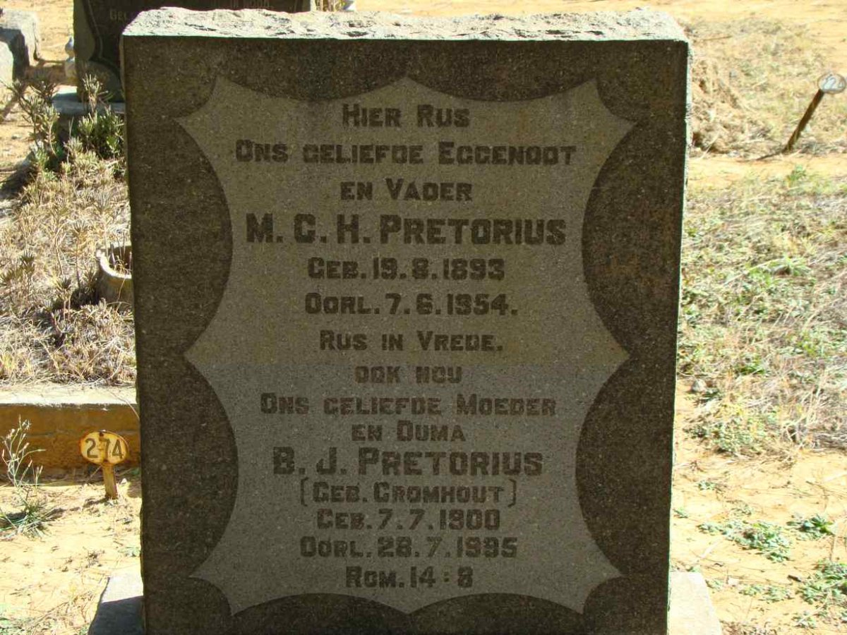 PRETORIUS M.C.H. 1893-1954 &amp; B.J. CROMHOUT 1900-1995