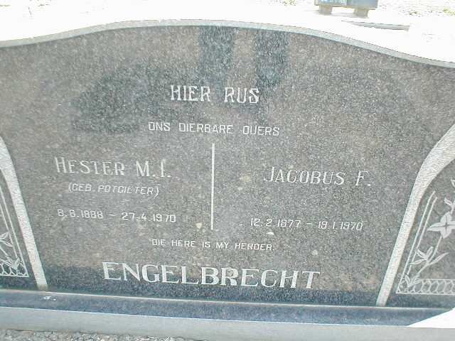ENGELBRECHT Jacobus F. 1877-1970 &amp; Hester M.I. POTGIETER 1888-1970