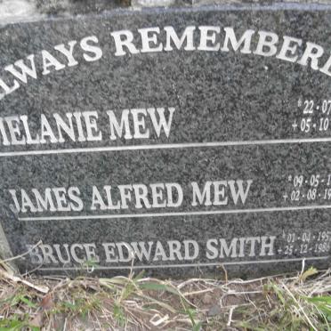 MEW James Alfred 1911-1989 :: MEW Melanie 1917-1981 :: SMITH Bruce Edward 1957-1986