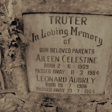 TRUTER Leonard Aubrey 1906-1984 &amp; Aileen Celestine 1909-1984