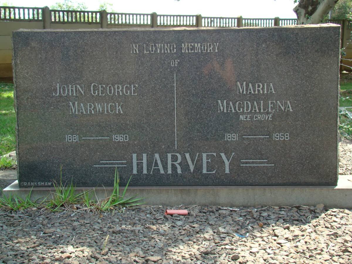 HARVEY John George Marwick 1881-1960 &amp; Maria Magdalena GROVE 1891-1958