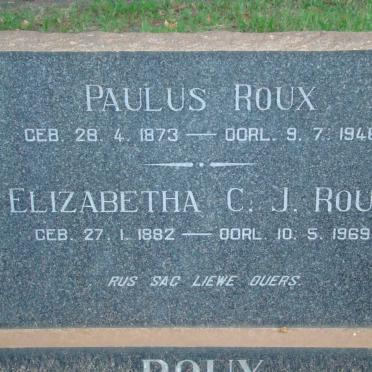 ROUX Paulus 1873-1946 &amp; Elizabetha C.J. 1882-1969