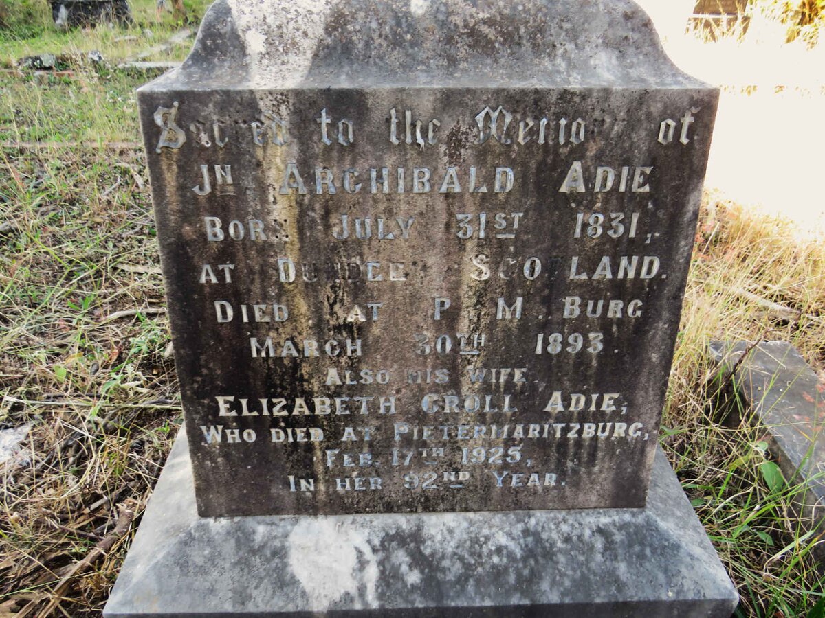 ADIE Jn Archibald 1831-1893 & Elizabeth Croll -1925