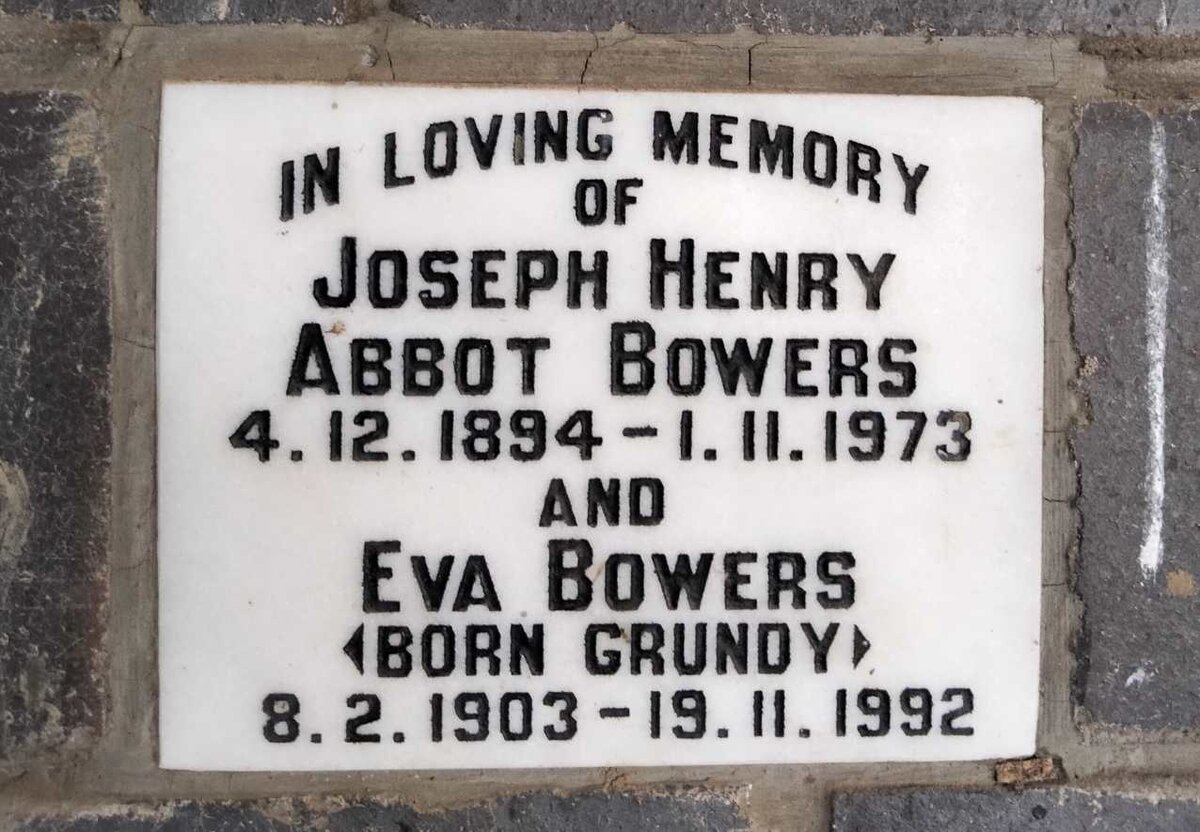 BOWERS Joseph Henry Abbot 1894-1973 & Eva GRUNDY 1903-1992