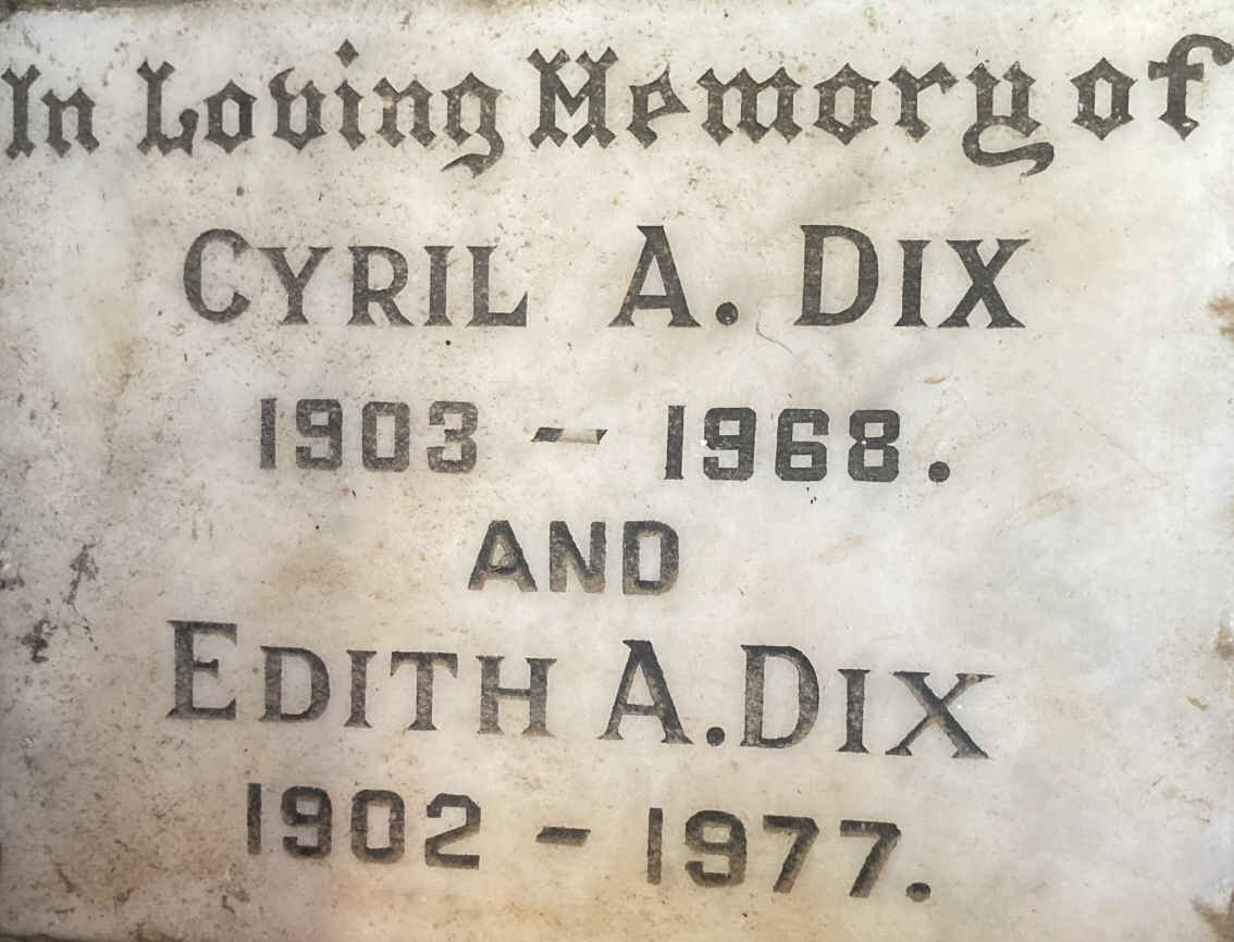 DIX Cyril  A. 1903-1968 & Edith A. 1902-1977