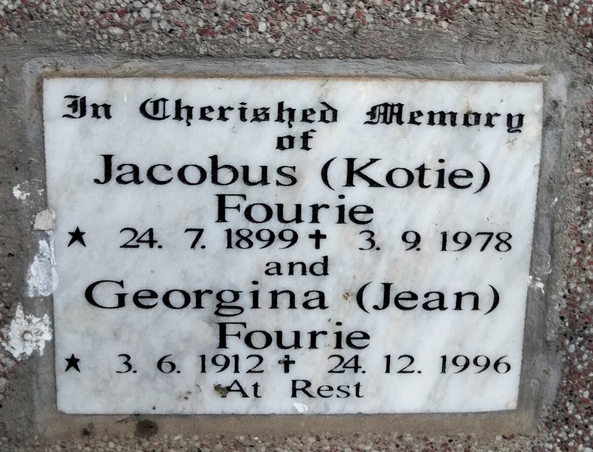 FOURIE Jacobus 1899-1978 & Georgina 1912-1996