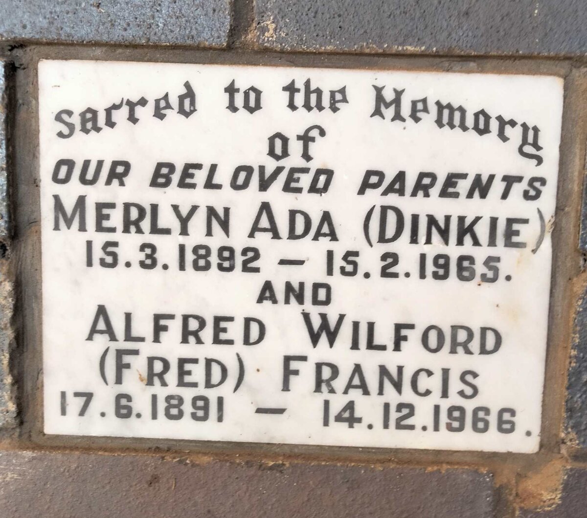 FRANCIS Alfred Wilford 1891-1966 & Merlyn Ada 1892-1965