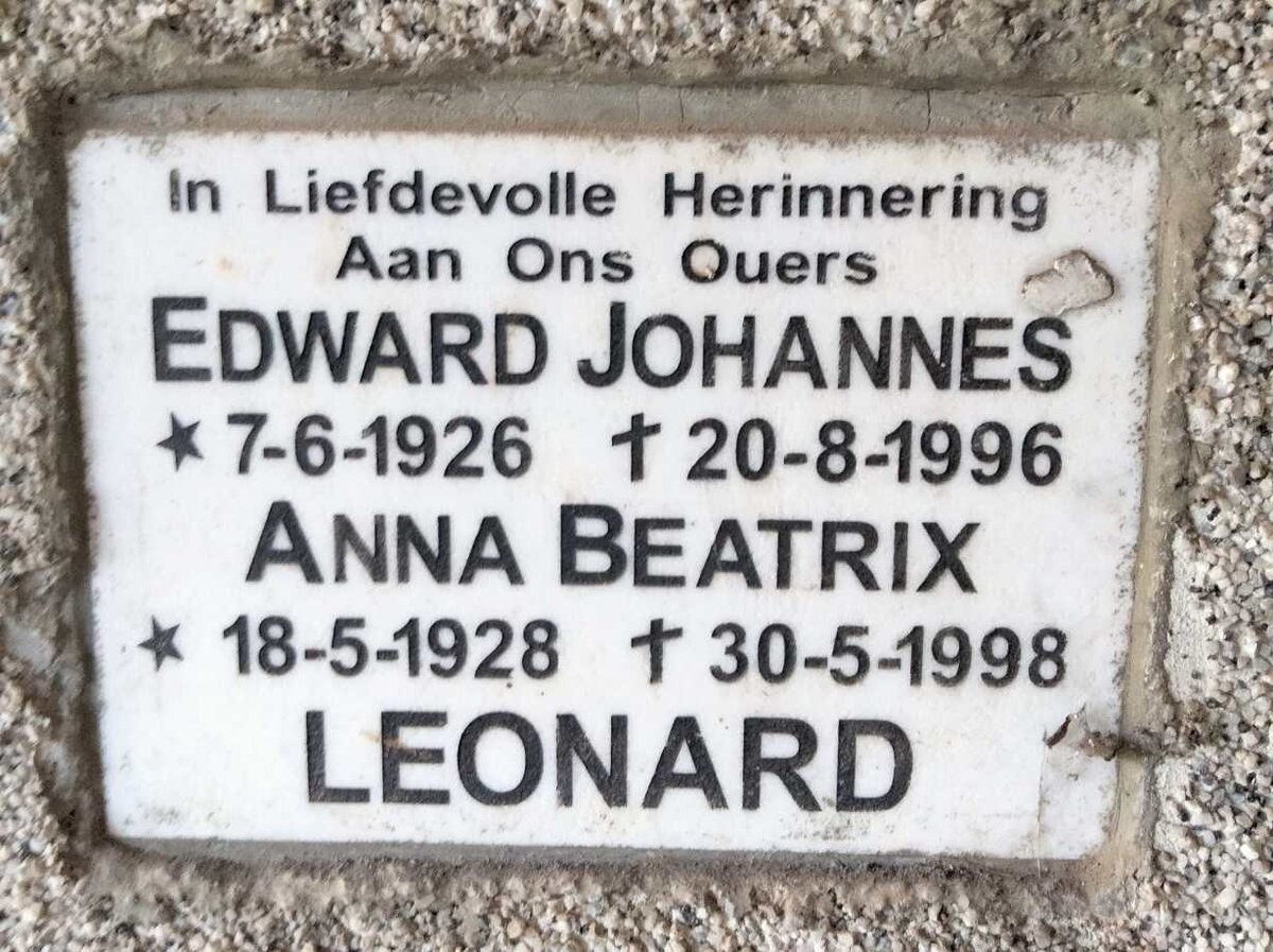 LEONARD Edward Johannes 1926-1996 & Anna Beatrix 1928-1998