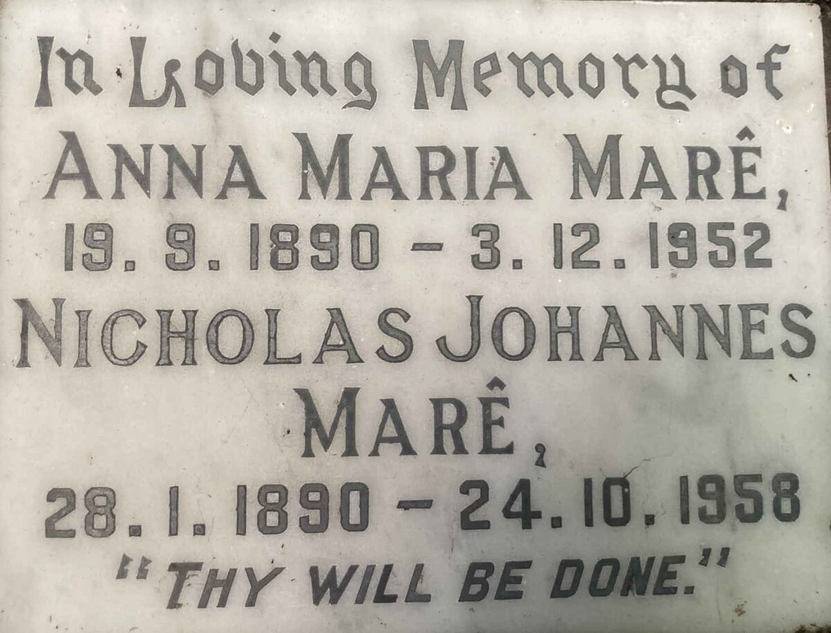 MARE Nicholas Johannes 1890-1958 & Anna Maria 1890-1952