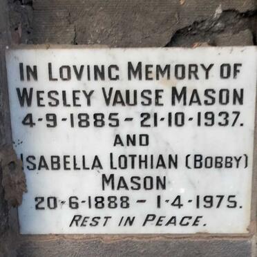MASON Wesley Vause 1885-1937 & Isabella Lothian 1888-1975