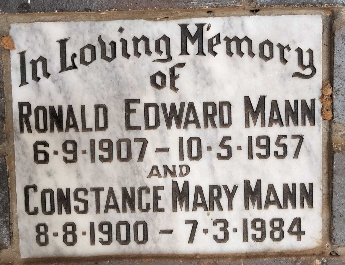 MANN Ronald Edward 1907-1957 & Constance Mary 1900-1984
