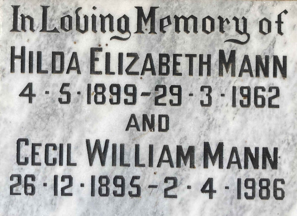MANN Cecil William 1895-1986 & Hilda Elizabeth 1899-1962