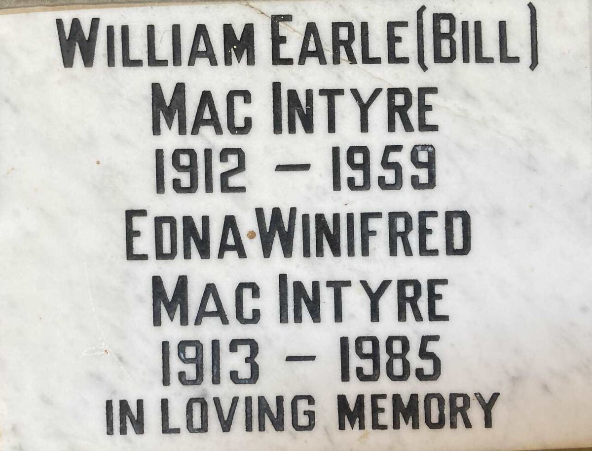 MACINTYRE William Earle 1912-1959 & Edna Winifred 1913-1985