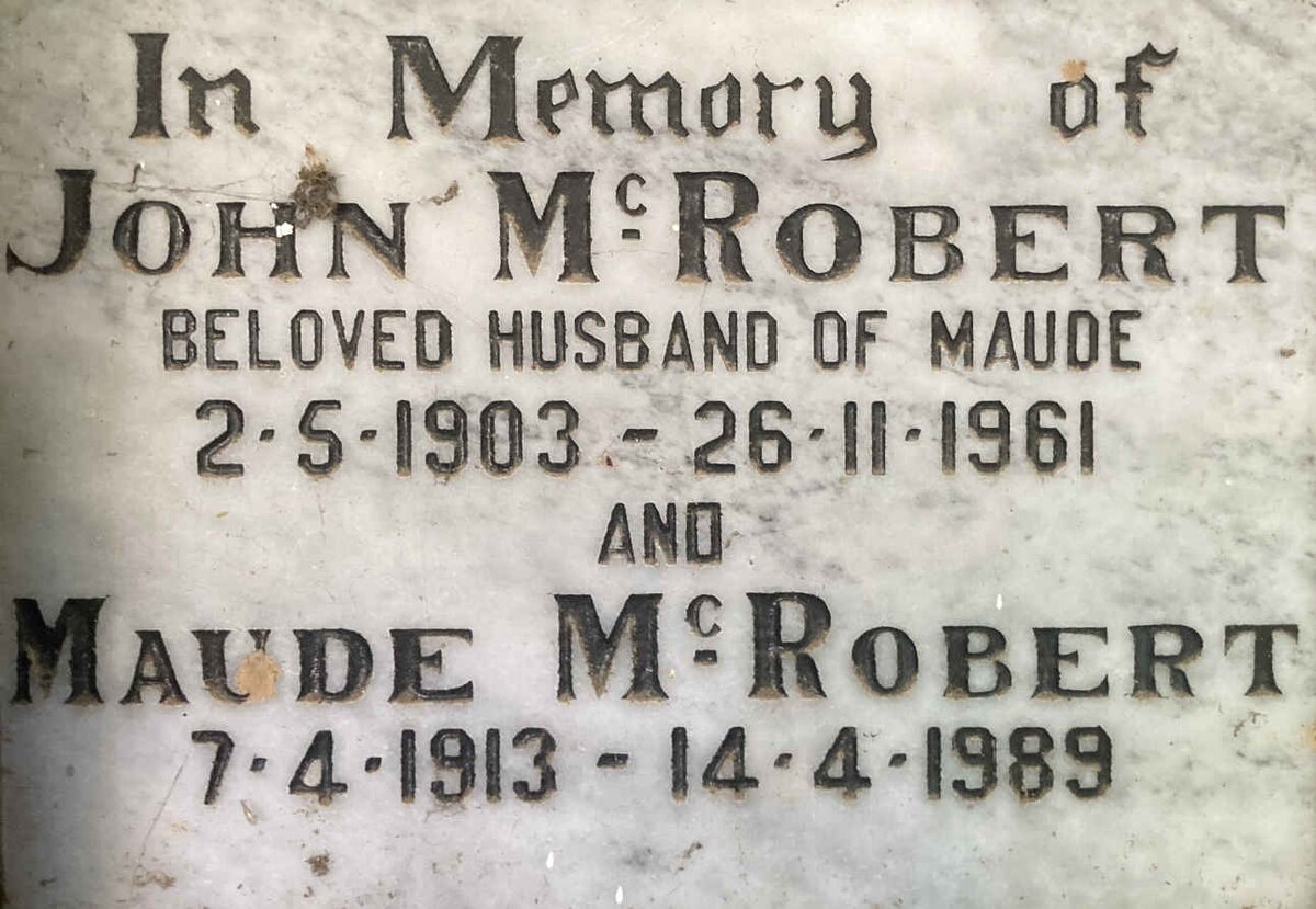 McROBERT John 1903-1961 & Maude 1913-1989