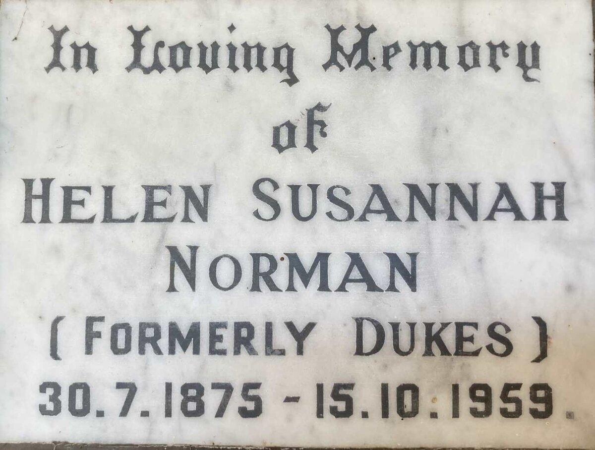 NORMAN Helen Susannah formerly DUKES 1875-1959