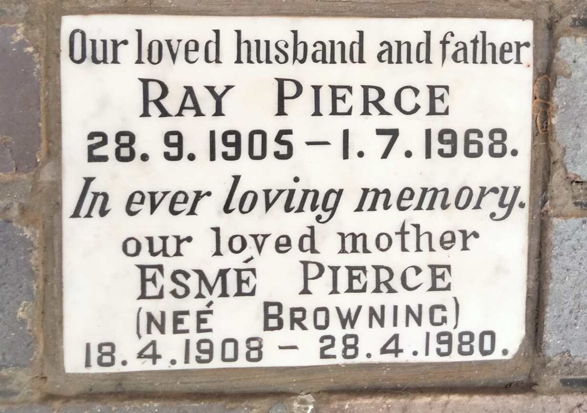 PIERCE Ray 1905-1968 & Esme BROWNING 1908-1980