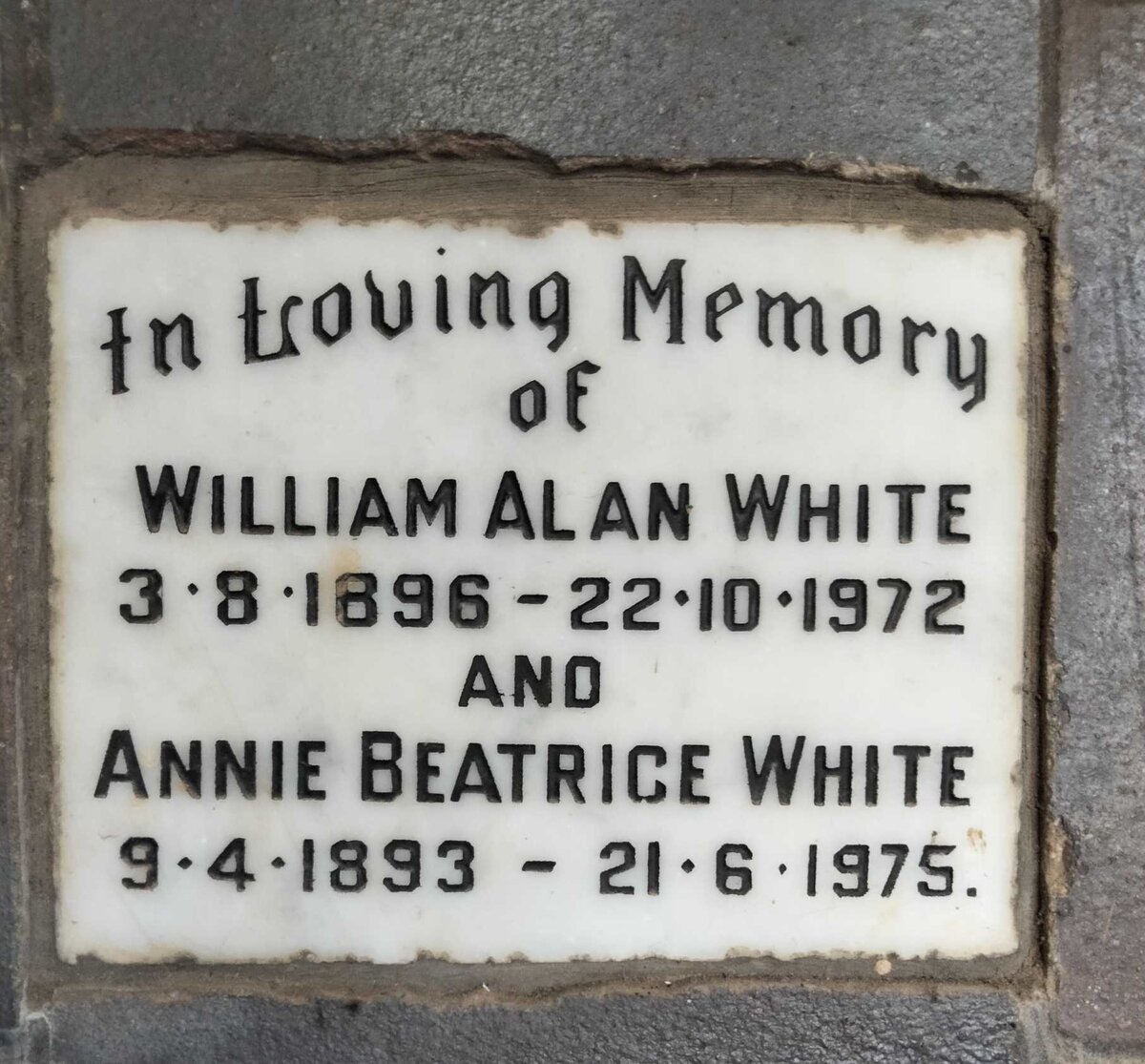 WHITE William Alan 1896-1972 & Annie Beatrice 1893-1975