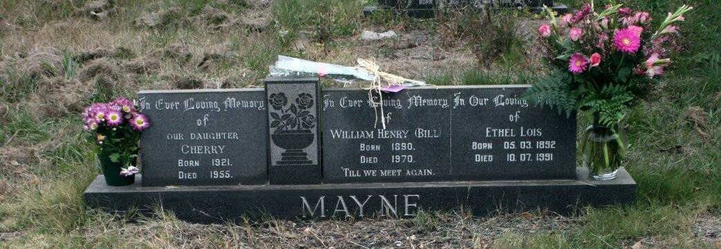 MAYNE William Henry 1890-1970 &amp; Ethel Lois 1892-1991 :: MAYNE Cherry 1921-1955