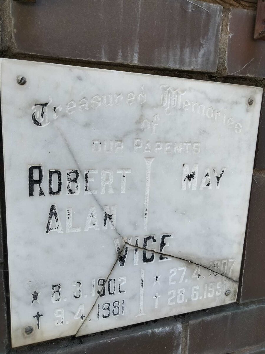 VICE Robert Alan 1902-1981 &amp; May 1907-1991