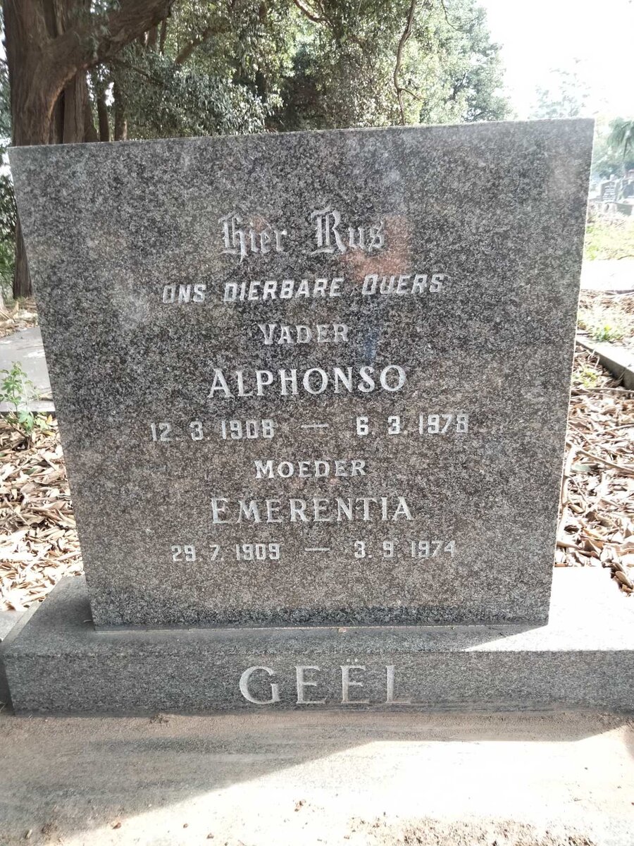 GEEL Alphonso 1908-1978 &amp; Emerentia 1909-1974