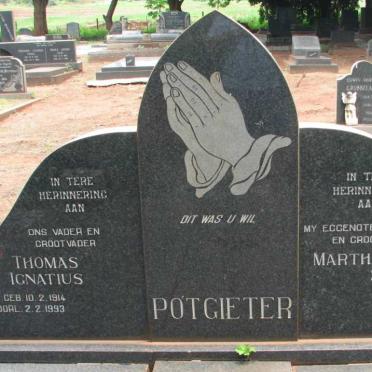 POTGIETER Thomas Ignatius 1914-1993 &amp; Martha Christina Sophia 1913-1975