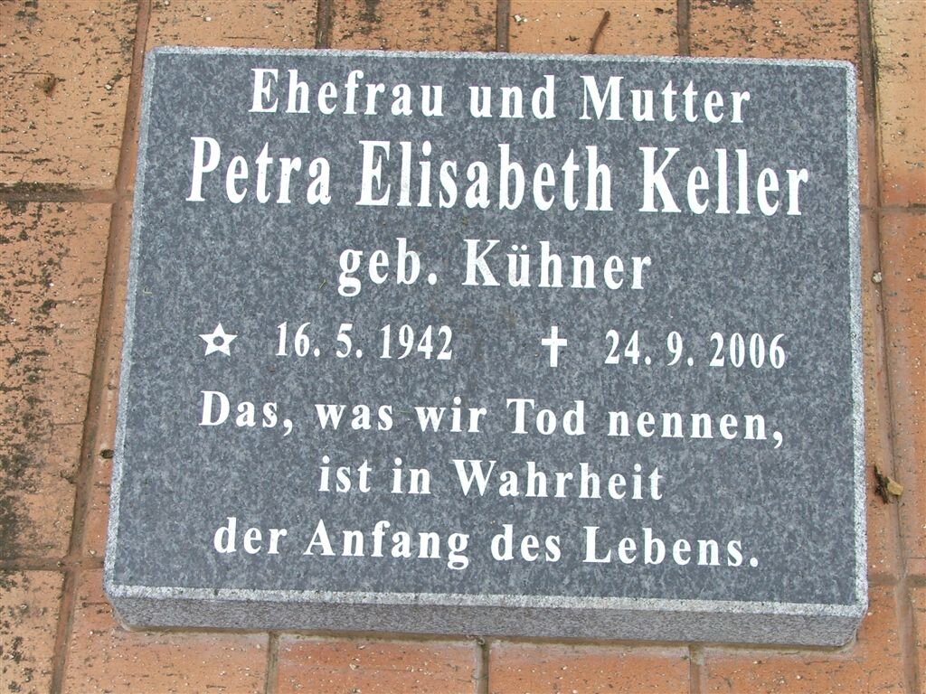 KELLER Petra Elisabeth nee KÜHNER 1942-2006