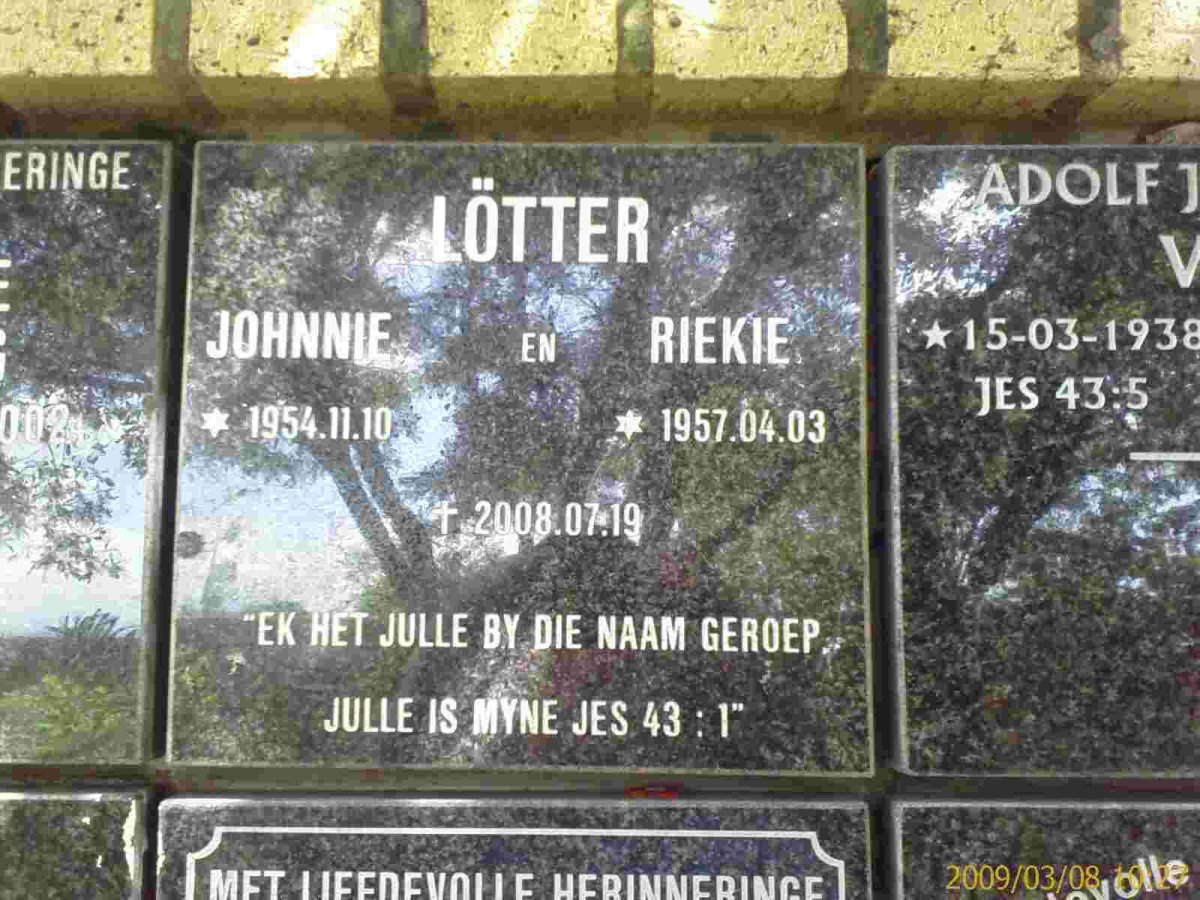 LOTTER Johnnie 1954-2008 &amp; Riekie 1957-2008