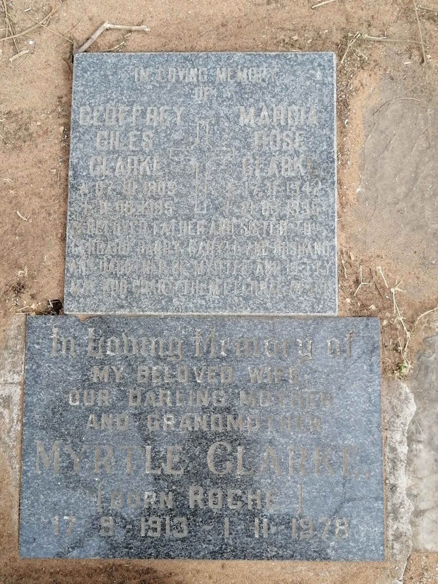 CLARKE Geoffrey 1905-1995 :: CLARKE Marcia Rose 1942-1995 :: CLARKE Myrtle nee ROCHE 1913-1978