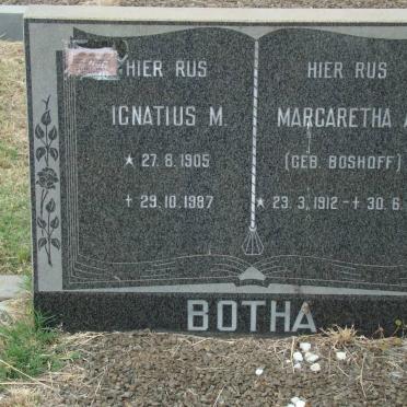 BOTHA Ignatius M. 1905-1987 &amp; Margaretha A. BOSHOFF 1912-1981