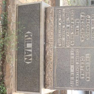 KILIAN Jacobus Frederick 1864-1950 &amp; Theunsina Gertina SCHALKWYK 1888-1972