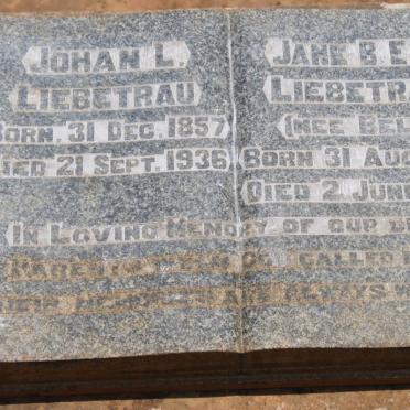 LIEBETRAU Johan L. 1857-1936 &amp; Jane B.E.B. BELL 1859-1933
