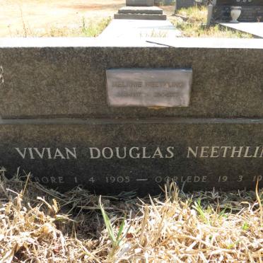 NEETHLING Vivian Douglas 1905-1988 :: NEETHLING Melanie 1917-2006_1