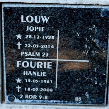 LOUW Jopie 1928-2014 :: FOURIE Hanlie 1961-2008