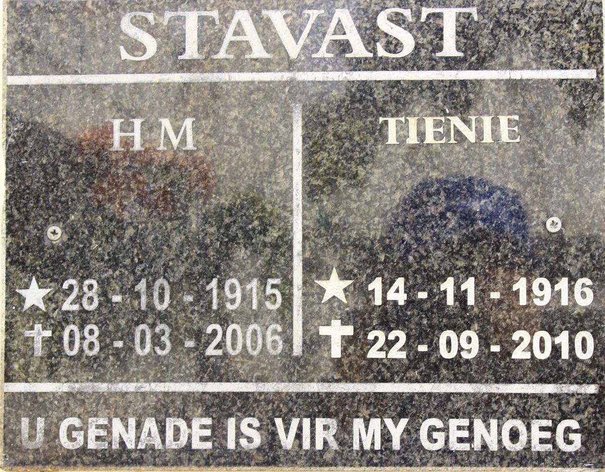 STAVAST H.M. 1915-2006 &amp; Tienie 1916-2010