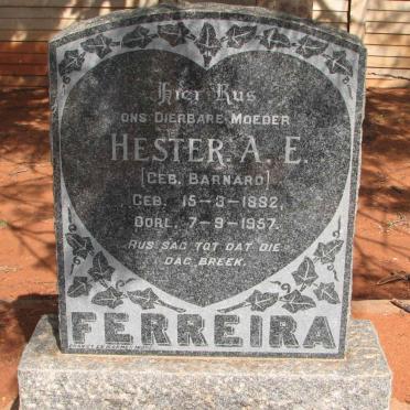 FERREIRA Hester A.E. nee BARNARD 1882-1957