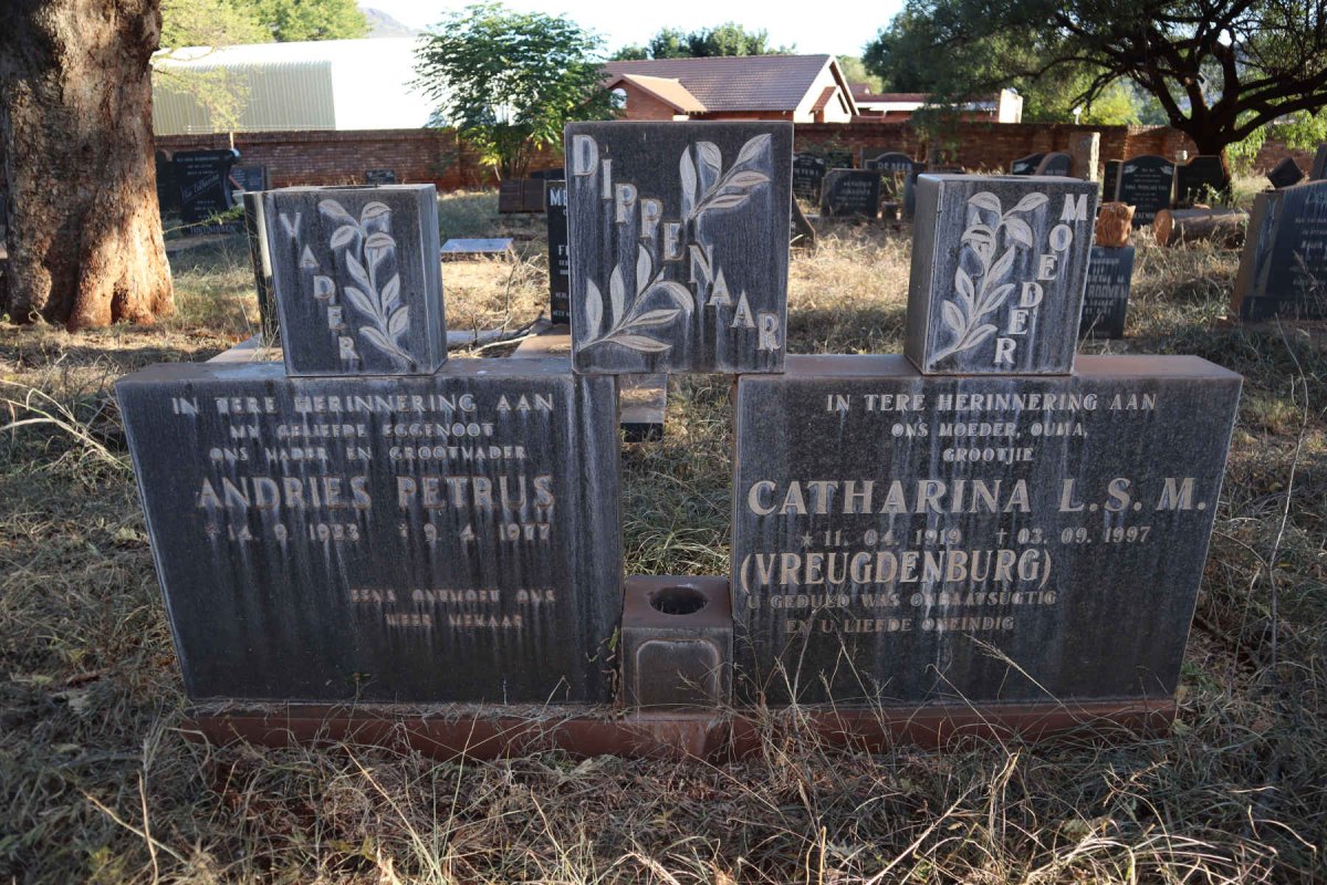 DIPPENAAR Andries Petrus 1923-1977 &amp; Catharina L.S.M. VREUGDENBURG 1919-1997