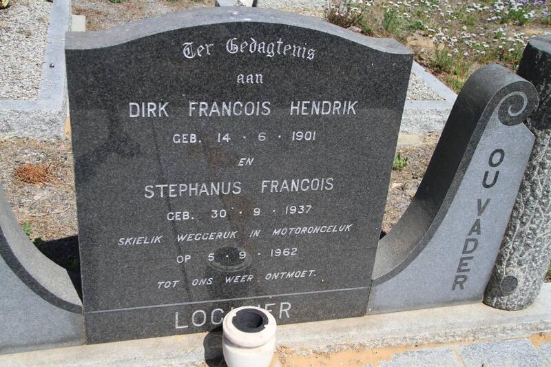 LOCHNER Dirk Francois Hendrik 1901-1962 :: LOCHNER Stephanus Francois 1937-1962 