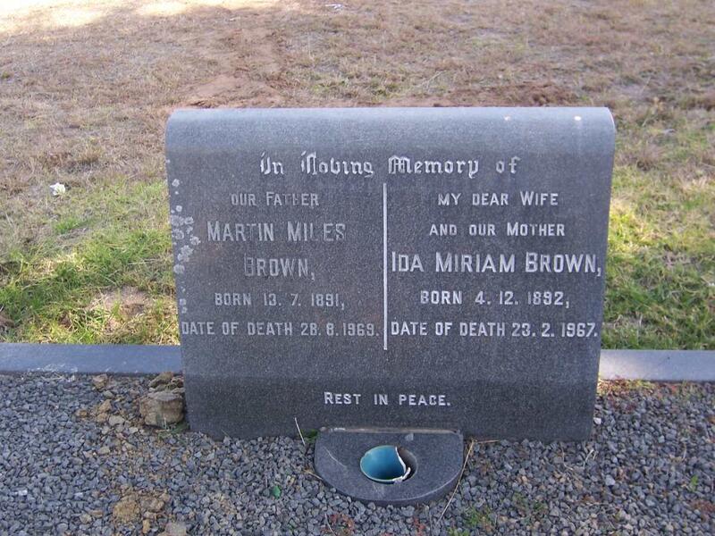 BROWN  Martin Miles 1891-1969 & Ida Miriam 1892-1967