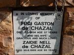 CHAZAL Fuci Gaston, de -1954 & Zaidie Nell -1999