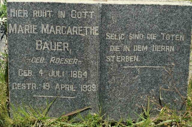 BAUER Marie Margarethe nee ROESER 1864-1939