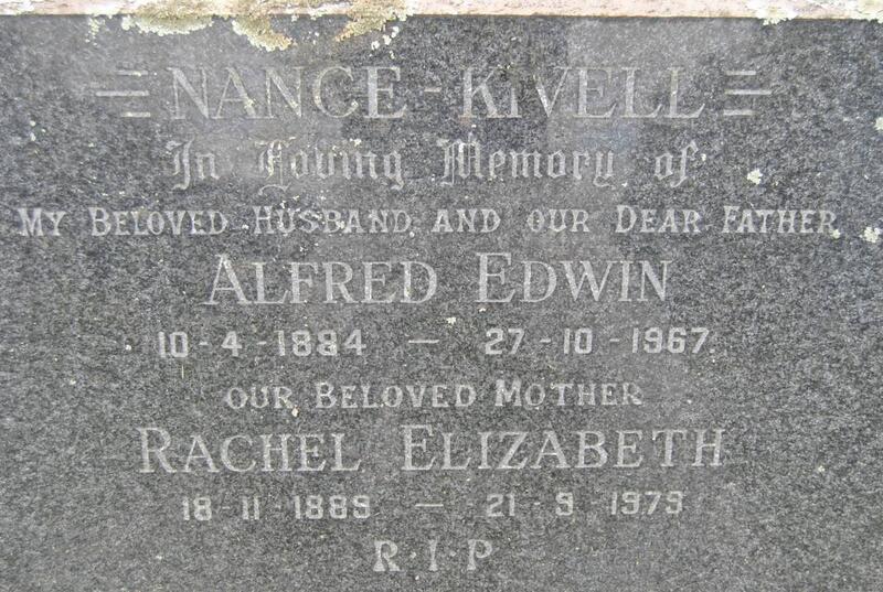 KIVELL Alfred Edwin, Nance 1884-1967 & Rachel Elizabeth 1889-1979
