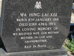 LAI KEE Wa Hing 1918-1973