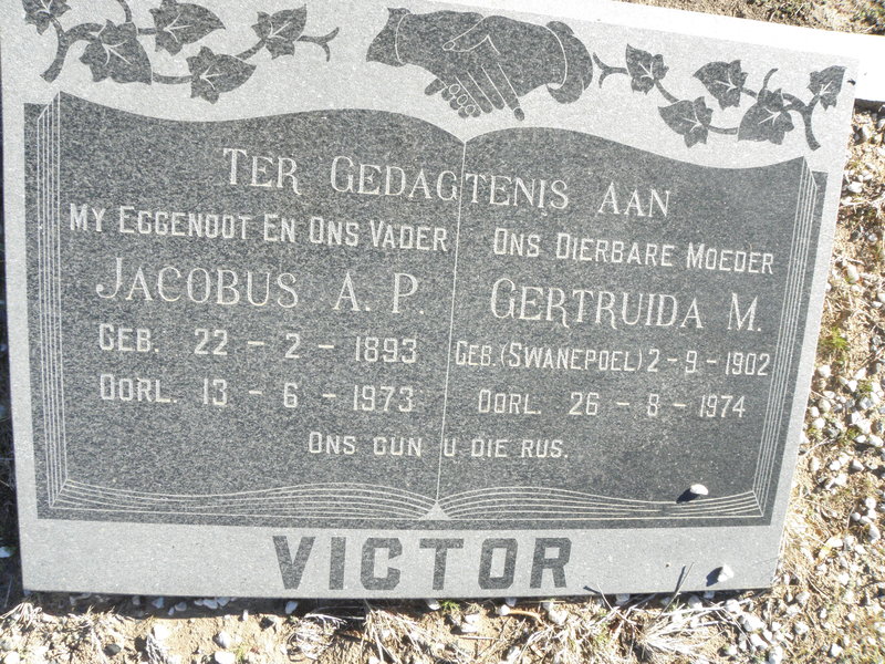 VICTOR Jacobus A.P. 1893-1973 & Gertruida M. SWANEPOEL 1902-1974