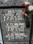MERWE Jacobus Nel, v.d. 1936-2010 & Beaty voorheen HECTOR 1939- :: HECTOR Noel Roe? 1967-1985