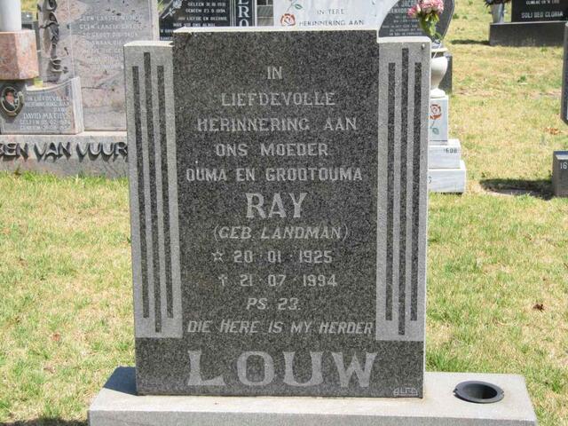 LOUW Ray nee LANDMAN 1925-1994