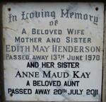 HENDERSON Edith May -1970 :: KAY Anne Maud -2011