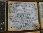 HEFFNER Walter Herbert 1891-1978 & Mary Elizabeth 1895-1984
